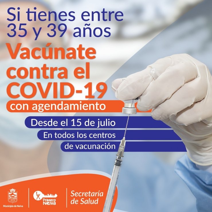 Mayores De 35 Años Ya Se Pueden Vacunar En Neiva Contra El Covid-19